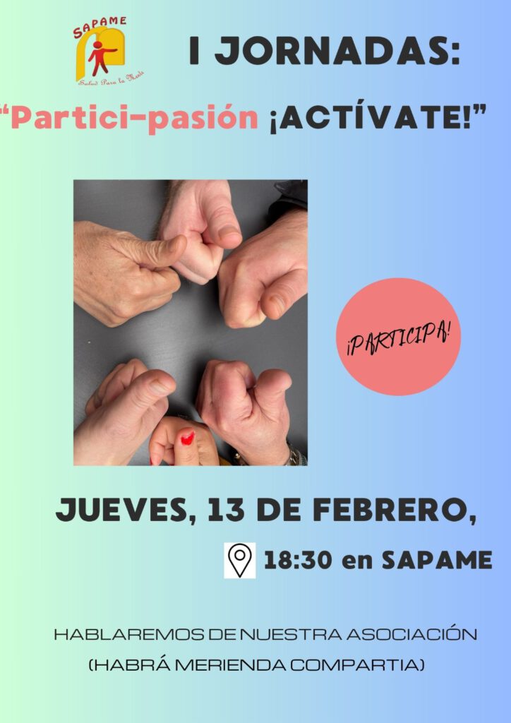 Cartel para las primeras jornadas de SAPAME tituladas Partici-Pasión